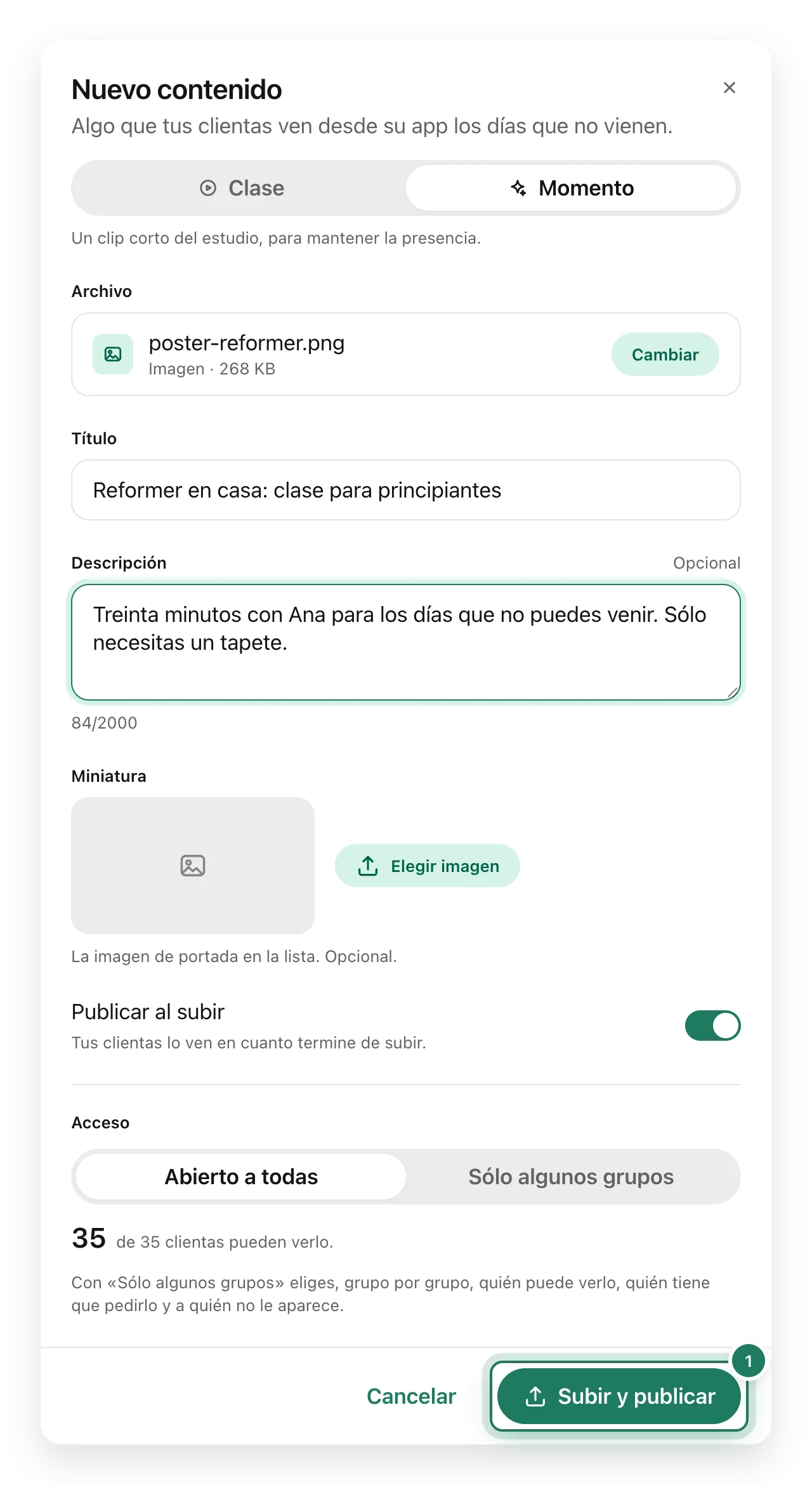 El cuadro para subir contenido con un momento titulado Reformer en casa, su descripción y la imagen elegida.
