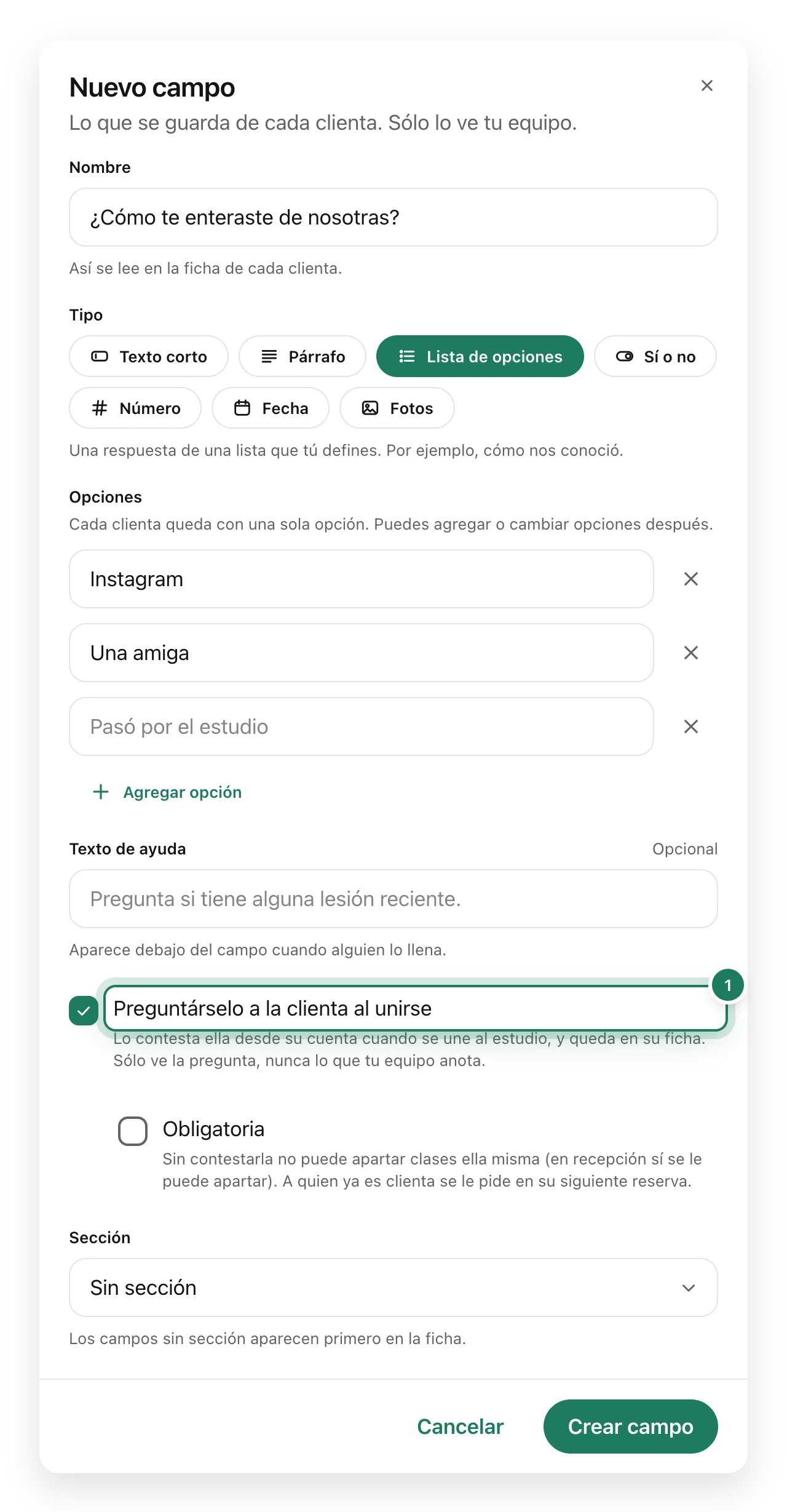 El cuadro Nuevo campo con la pregunta ¿Cómo te enteraste de nosotras?, el tipo de campo y la opción Preguntárselo a la clienta al unirse.